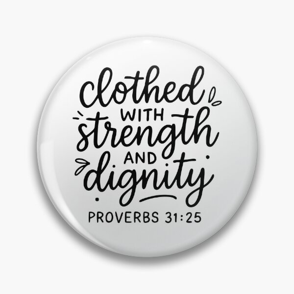 Item preview, Clothed With Strength And Dignity designed and sold by ElizabethMorri2.