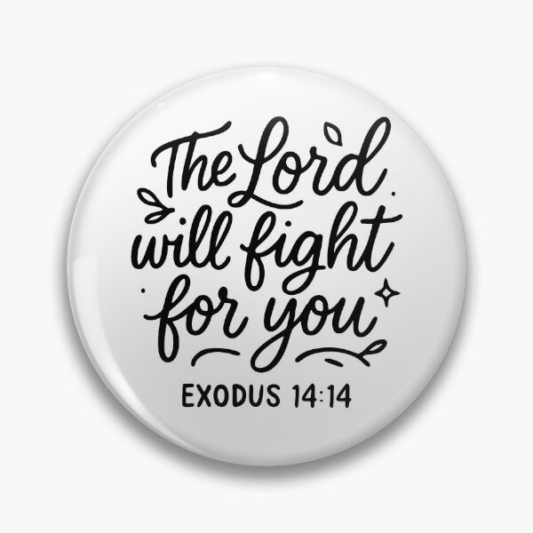 Item preview, The Lord Will Fight For You designed and sold by Cravens-Museum.