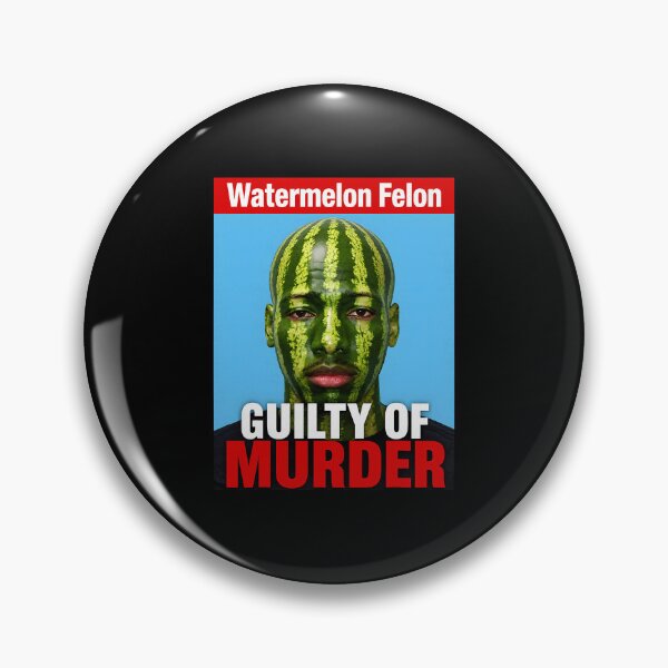 Item preview, Watermelon Felon Shirt Watermelon Felon Guilty of Murder designed and sold by camronrufuh.