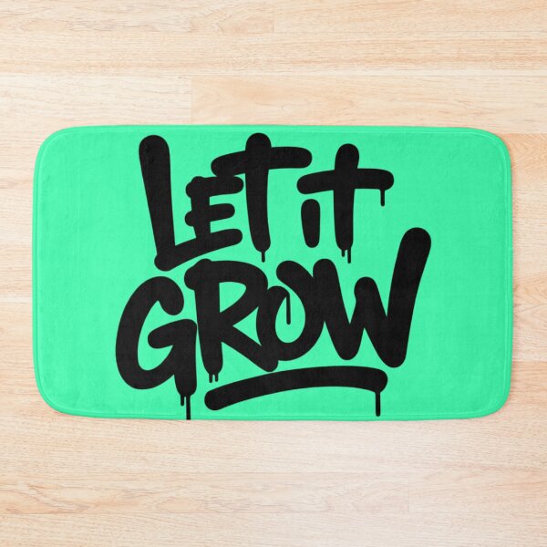 Item preview, LET IT GROW designed and sold by 123ks.