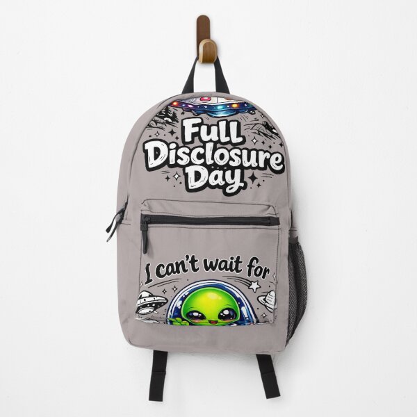 Item preview, I Can't Wait for Full Disclosure Day designed and sold by NatalieJeans.