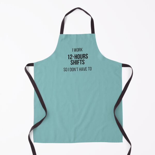 Item preview, Nurse, 12-Hour Shifts designed and sold by Léni Carpentier.