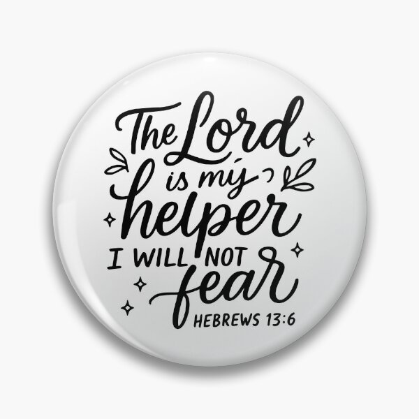 Item preview, The Lord Is My Helper I Will Not Fear designed and sold by Cravens-Museum.