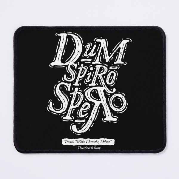 Item preview, Dum Spiro Spero designed and sold by lordykbloga.