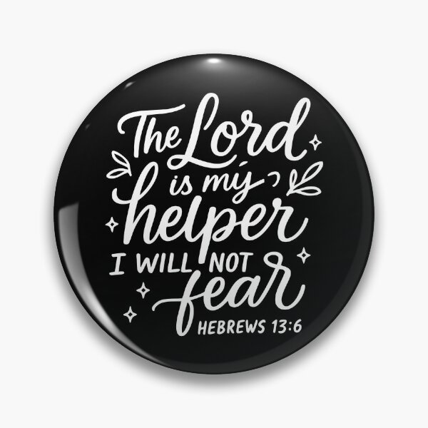 Item preview, The Lord Is My Helper I Will Not Fear designed and sold by Cravens-Museum.