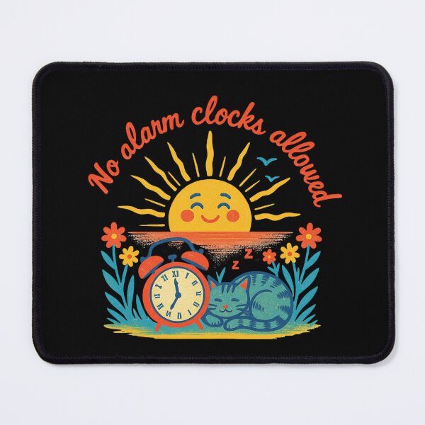 Item preview, No Alarm Clocks Allowed designed and sold by mirciashop.