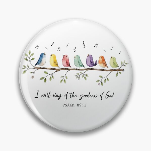 Item preview, I Will Sing of the Goodness of God Psalm 89:1 Watercolor Birds designed and sold by haitrieuic96.