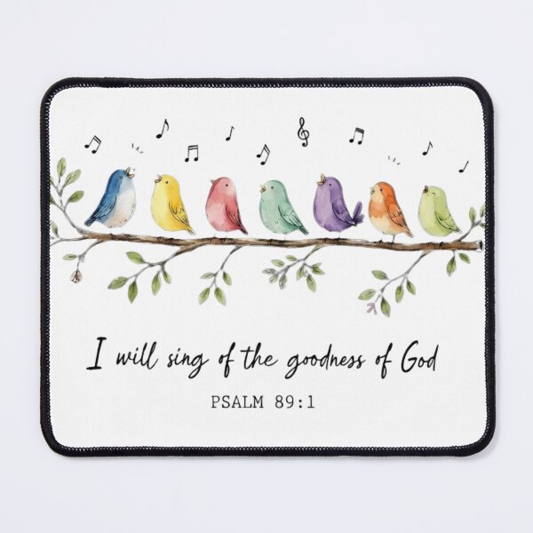Item preview, I Will Sing of the Goodness of God Psalm 89:1 Watercolor Birds designed and sold by haitrieuic96.