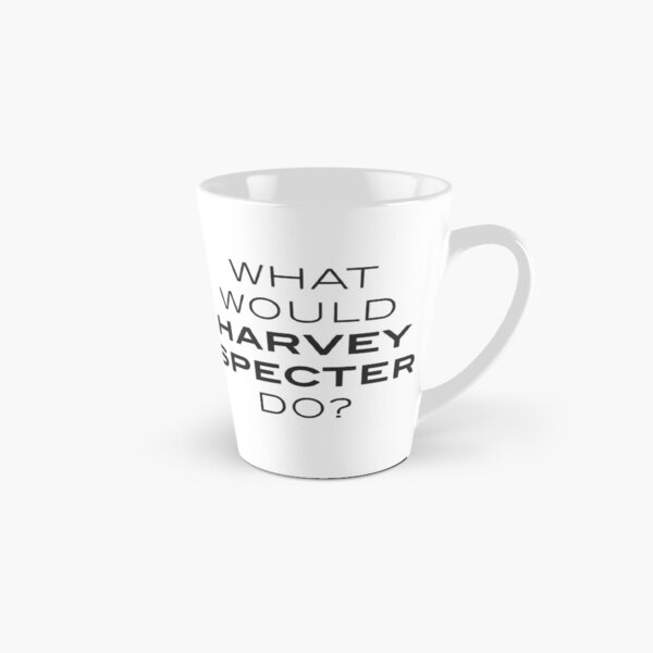 What would Harvey Specter do? Tall Mug