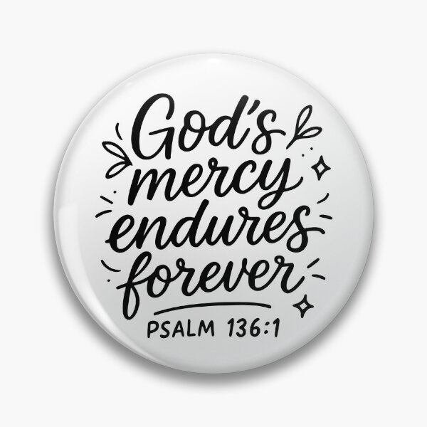 Item preview, God's Mercy Endures Forever designed and sold by ElizabethMorri2.