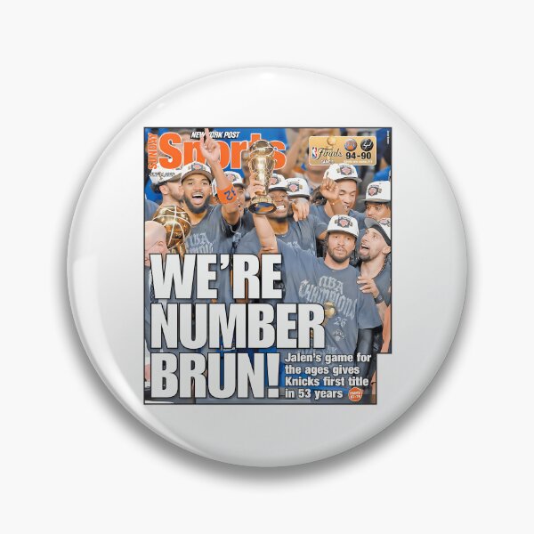 Item preview, We'Re Number Brun New York Knicks Nba 2026 Champions designed and sold by varentbast.