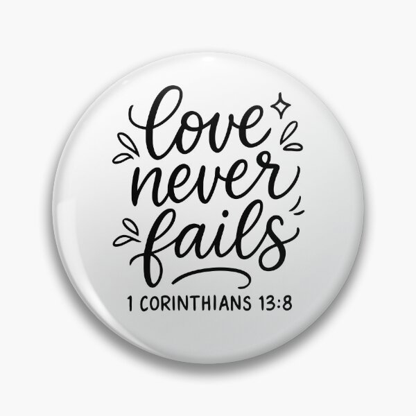 Item preview, Love Never Fails designed and sold by Poopielandia.
