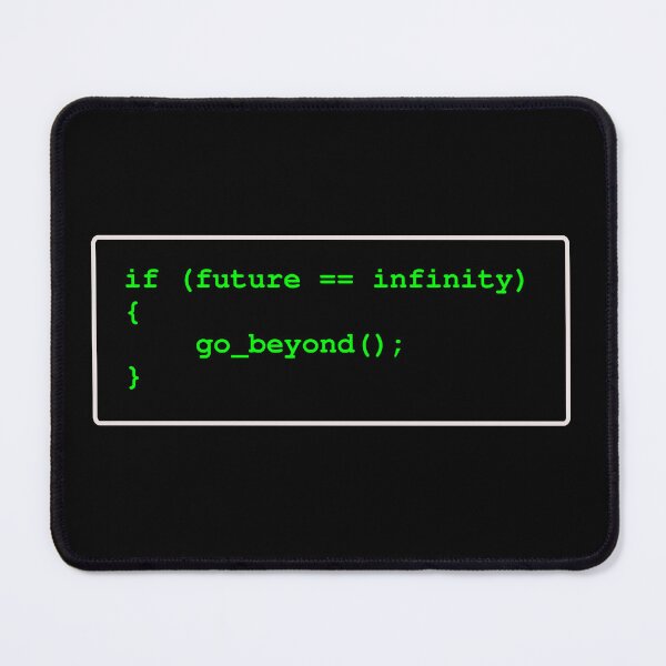 Item preview, Developers code: if future equals infinity, then go beyond designed and sold by LittleGreyMan2026.