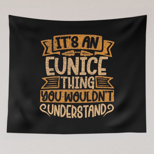 Item preview, It's An Eunice Thing You Wouldn't Understand designed and sold by el-meehdi.