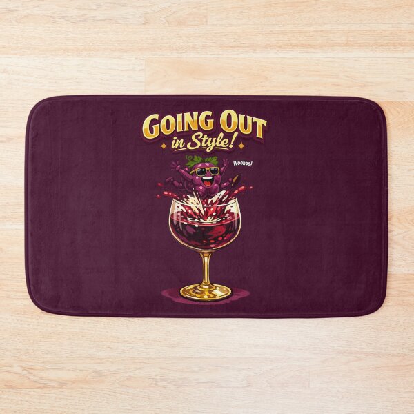 Item preview, Going Out In Style Funny Grape Wine Glass Party Design designed and sold by irfanshikh.