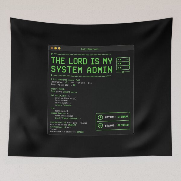 Item preview, The Lord Is My System Admin Python Code Linux Christian Geek IT designed and sold by Faith Level Up.