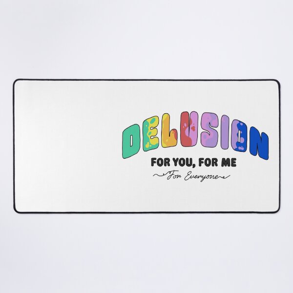 Item preview, [BLCK] DELUSION For You, For Me, For Everyone | Sarcastic Retro Quote T-Shirt designed and sold by myTRASHure-com.