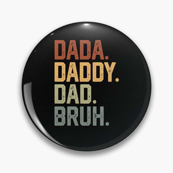Item preview, Dada Daddy Dad Bruh designed and sold by Galactic-Stoner.