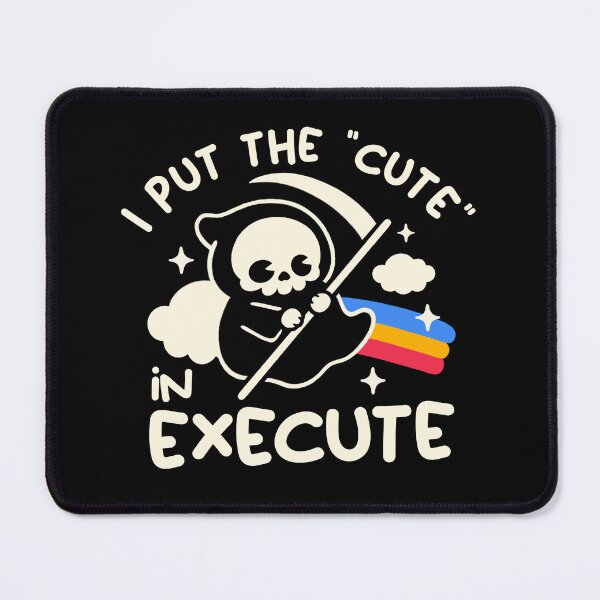 Item preview, I Put The Cute In Execute - Funny Kawaii Grim Reaper Rainbow designed and sold by NemiMakeit.