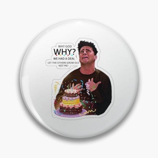 Item preview, ' WHY GOD WHY' Joey Tribbiani - Friends Series designed and sold by suh shop.