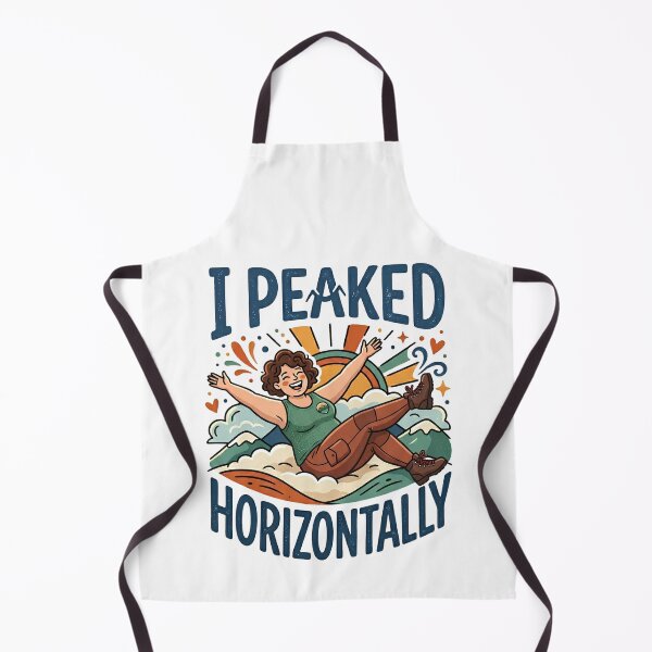Item preview, I Peaked Horizontally – Funny Body Positive & Plus Size Adventure Design designed and sold by DesignsCreative.