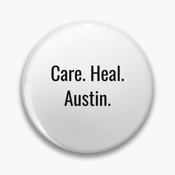 Item preview, Care. Heal. Austin. (Black Text) designed and sold by City Makers.