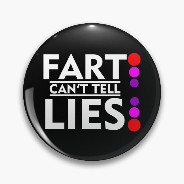 Item preview, Fart Can't Tell Lies designed and sold by helenacooper.