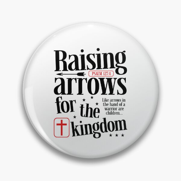Item preview, Raising Arrows For The Kingdom designed and sold by Cravens-Museum.