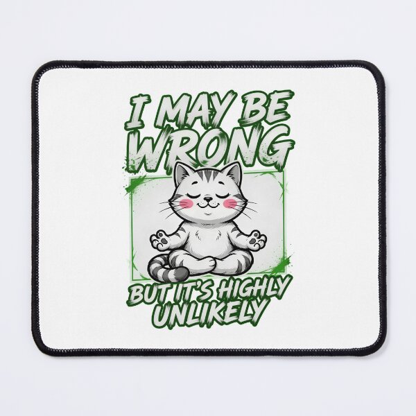 Item preview, Sarcastic Meditating Cat Funny Quote Design designed and sold by TshirtsOnline-.