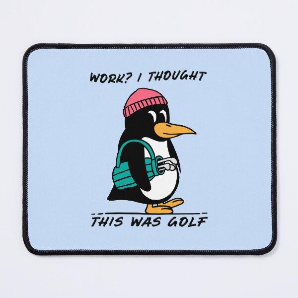 Item preview, Work? I Thought This Was Golf designed and sold by RetroChunky®.