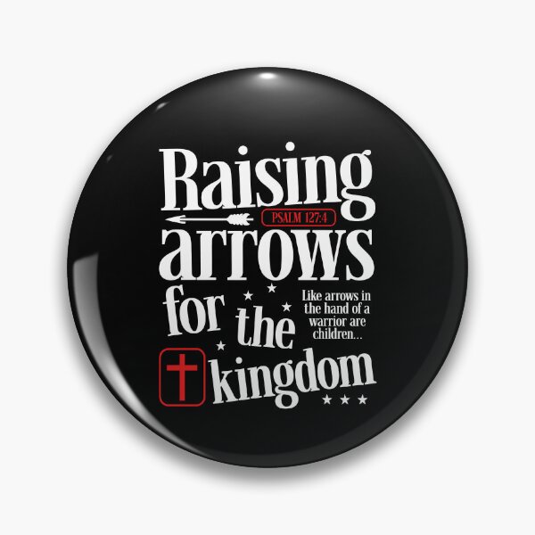Item preview, Raising Arrows For The Kingdom designed and sold by Cravens-Museum.