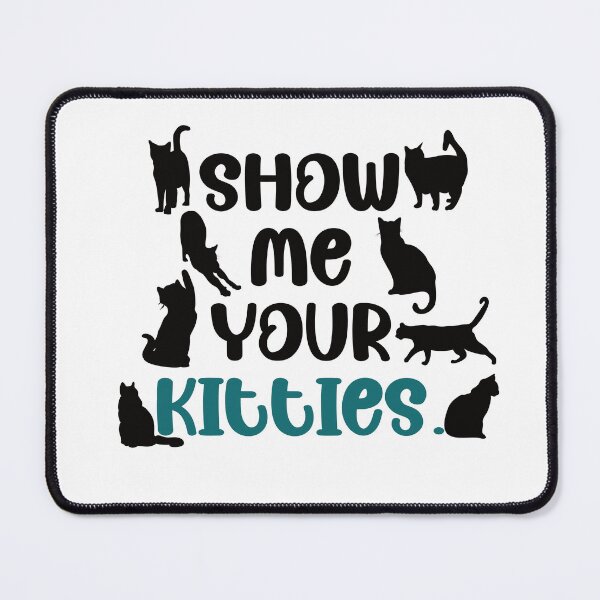 Item preview, Show Me Your Kitties Funny Cat Silhouette Design designed and sold by MJ ART.