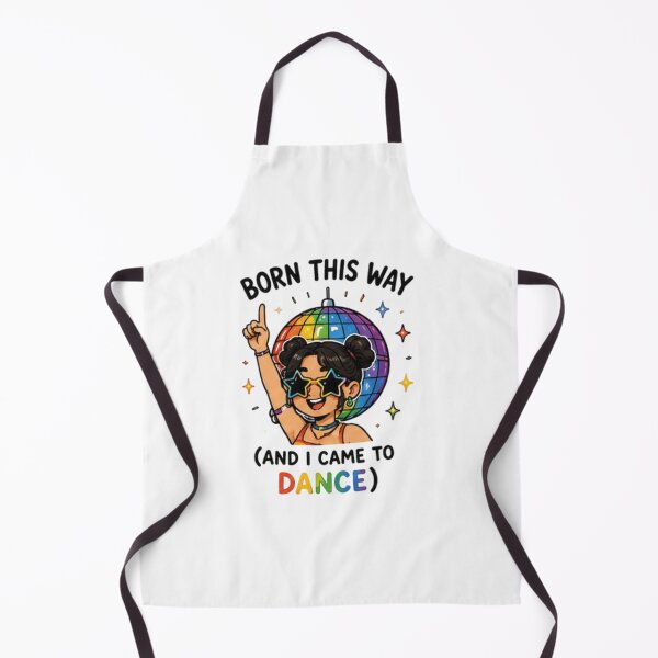 Item preview, Born This Way and I Came to Dance Pride designed and sold by Pixanova.