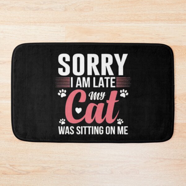Item preview, Funny Cat Lover Excuse Tee – Sorry I Am Late Cat Shirt designed and sold by LunaCat Studio.