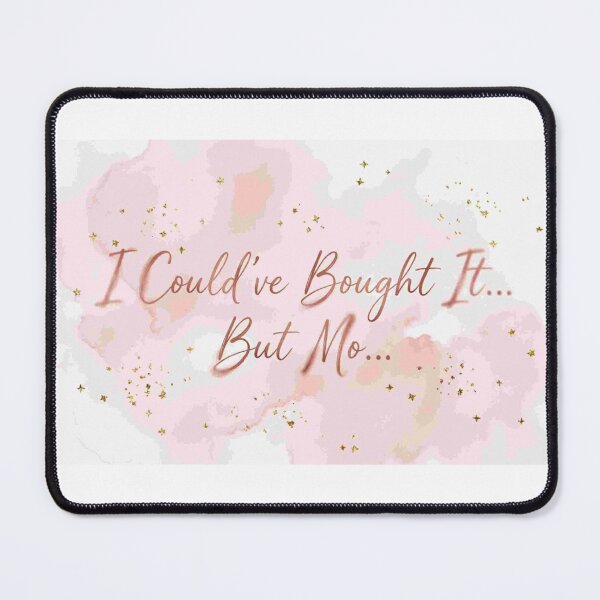 Item preview, I Could've Bought It... But No... - Funny DIY Disaster Craft Fail Quote designed and sold by Petringo.