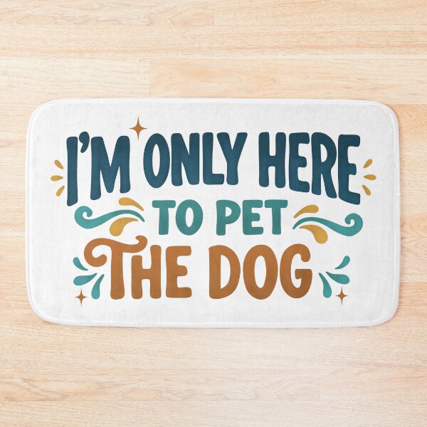 Item preview, I'm Only Here to Pet the Dog Typography Design designed and sold by MJ ART.