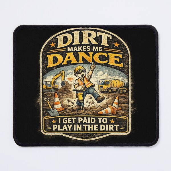 Item preview, Dirt Makes Me Dance Funny Road Worker Vintage Construction designed and sold by Rudinho102.