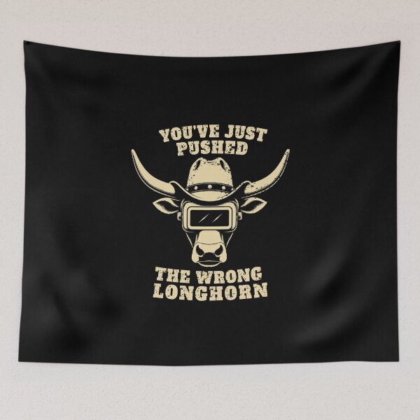 Item preview, You Picked The Wrong Longhorn Funny Cowboy Welder Western Bull designed and sold by RusticMeadow.