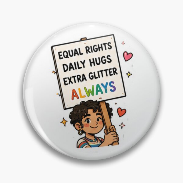 Item preview, Equal Rights Daily Hugs Extra Glitter Always Pride designed and sold by Pixanova.