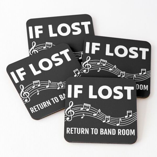 Item preview, If Lost Return to Band Room Musician Humor designed and sold by Quirkonaut.