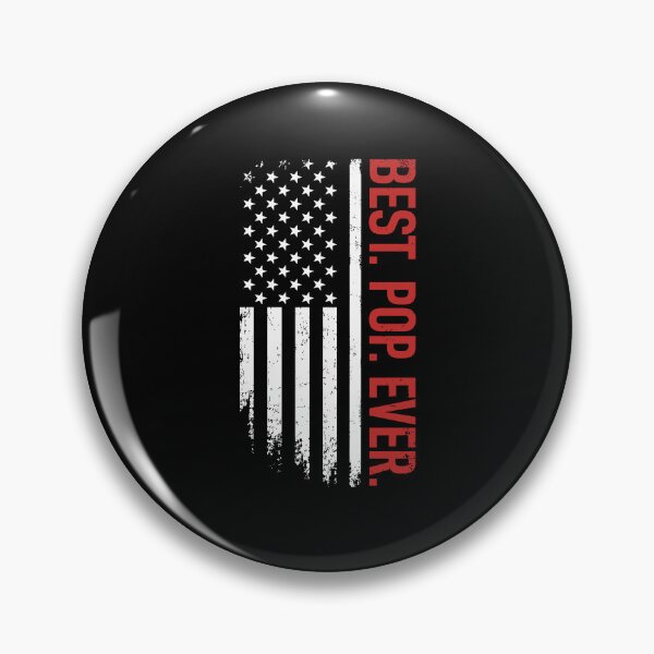 Item preview, Best Pops Ever US American Flag designed and sold by Galactic-Stoner.