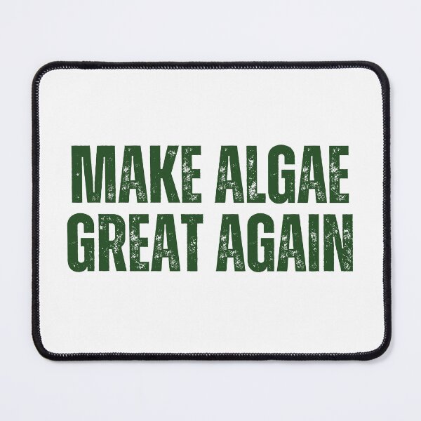 Item preview, make algae great again designed and sold by sydney-syder.