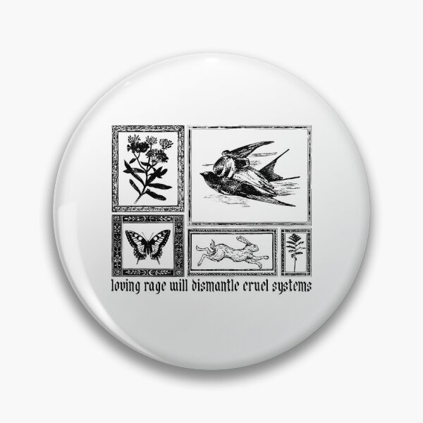Item preview, Loving Rage Will Dismantle Cruel Systems designed and sold by ladycerebellum.