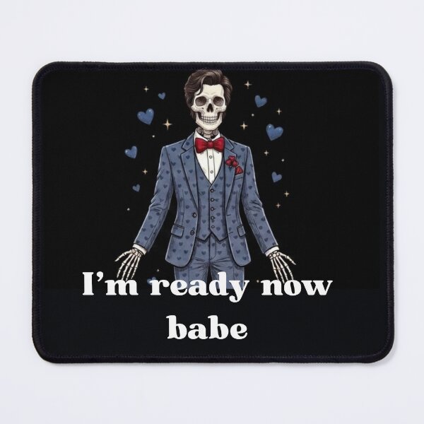 Item preview, I'm ready now babe designed and sold by WellN.
