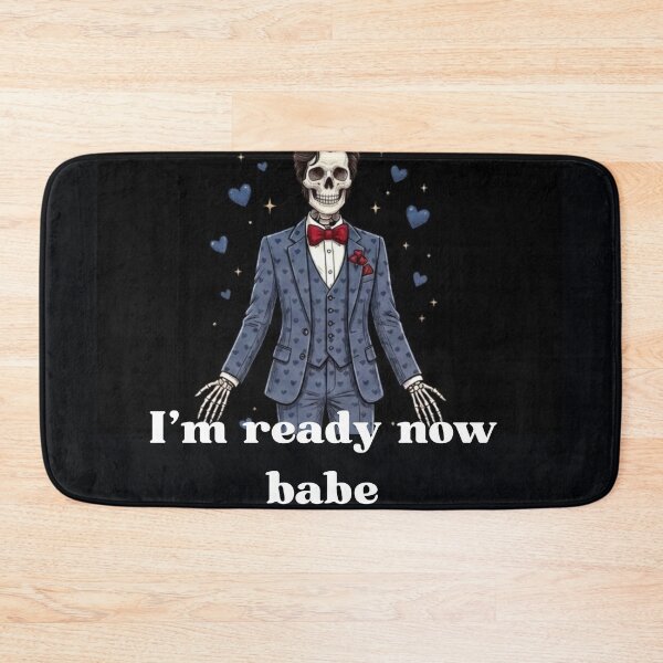 Item preview, I'm ready now babe designed and sold by WellN.