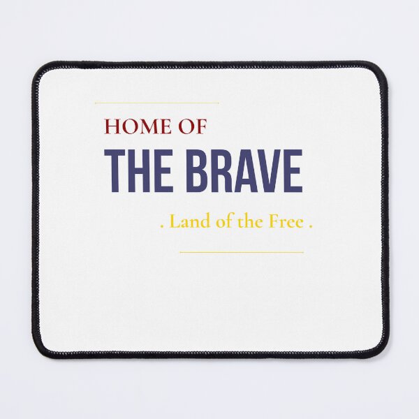 Item preview, Home of the Brave Land of the Free Patriotic Quote designed and sold by mayacreations7.