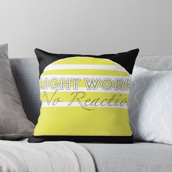Item preview, Light Work, No Reaction designed and sold by Teexts.