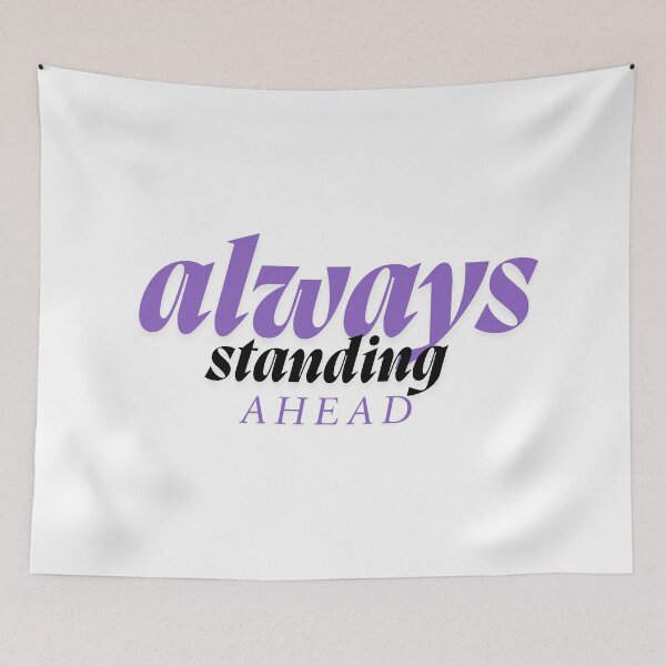 Item preview, Always standing ahead designed and sold by ArtistTejal.