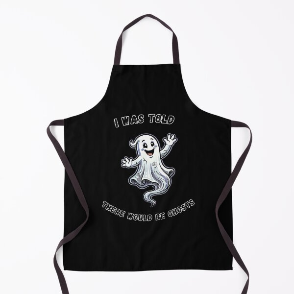 Item preview, I Was Told There Would Be Ghosts Funny Spooky designed and sold by DailyPrintLab.