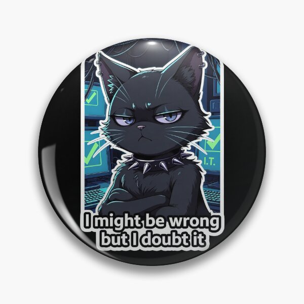 Item preview, Grumpy Goth IT Cat - I Might Be Wrong But I Doubt It | Sarcastic Tech Support Sticker designed and sold by Amber Sky Creations.